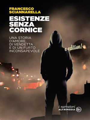 cover image of Esistenze senza cornice